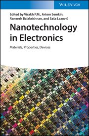 Nanotechnology in Electronics : Materials, Properties, Devices cover image