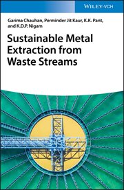 Sustainable Metal Extraction From Waste Streams cover image