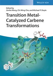 Transition Metal-Catalyzed Carbene Transformations cover image