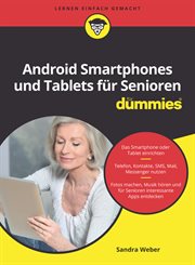 Android Smartphones Und Tablets Für Senioren Für Dummies cover image