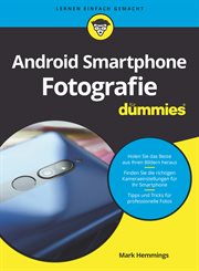Android Smartphone Fotografie Für Dummies cover image