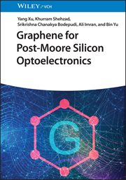 Graphene for Post-Moore Silicon Optoelectronics cover image