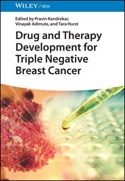 Drug and Therapy Development for Triple Negative Breast Cancer cover image