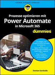 Prozesse Optimieren Mit Power Automate in Microsoft 365 Für Dummies cover image