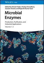 Microbial Enzymes : Production, Purification, and Industrial Applications, 2 Volume Set cover image