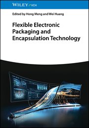 Flexible Electronic Packaging and Encapsulation Technology cover image