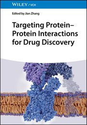 Targeting Protein-Protein Interactions for Drug Discovery cover image