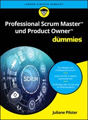 Professional Scrum Master und Product Owner Für Dummies cover image