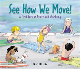 Cover image for See How We Move!