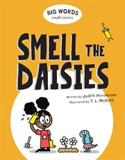 Smell the daisies cover image