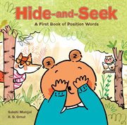 Hide-and-seek : a first book of position words cover image