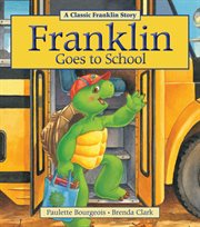 Franklin goes to school cover image