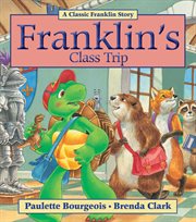 Franklin's class trip cover image