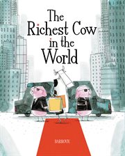 The Richest Cow in the World cover image
