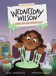 Wednesday Wilson Looks on the Fright Side cover image