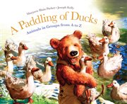 A paddling of ducks animals in groups from A to Z cover image