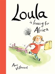 Loula is leaving for Africa cover image