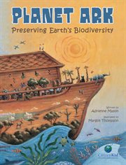 Planet ark preserving Earth's biodiversity cover image