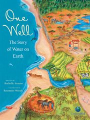 One well the story of water on Earth cover image