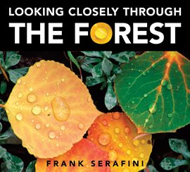 Cover image for Looking Closely through the Forest
