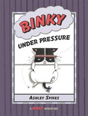 Binky under pressure cover image