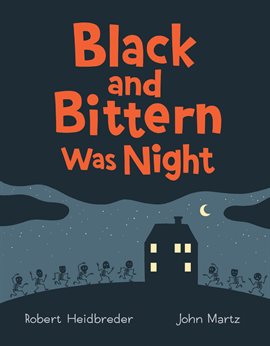 Cover image for Black and Bittern Was Night