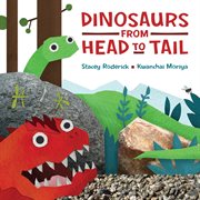 Dinosaurs from head to tail cover image