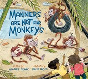 Manners are not for monkeys cover image