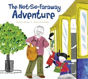 The not-so-faraway adventure cover image
