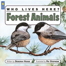 Cover image for Who Lives Here? Forest Animals