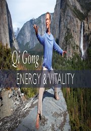 Qi gong for energy and vitality cover image