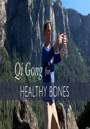 Qi gong for healthy bones cover image