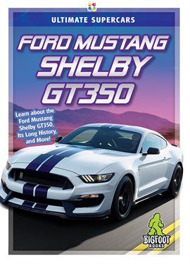 Cover image for Ford Mustang Shelby GT350