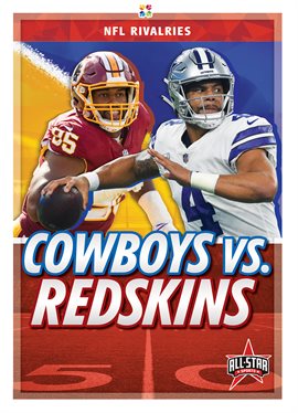 Cover image for Cowboys vs. Redskins