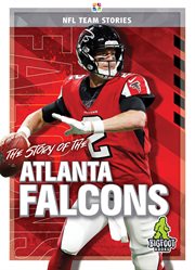 The Story of the Atlanta Falcons cover image