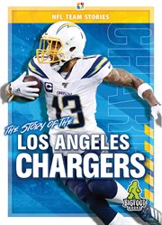 The Story of the Los Angeles Chargers cover image