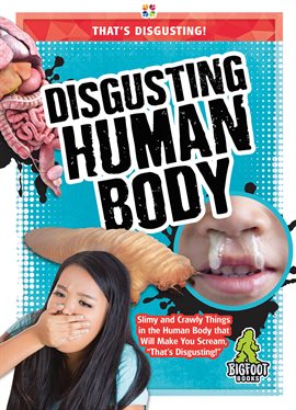 Cover image for Disgusting Human Body