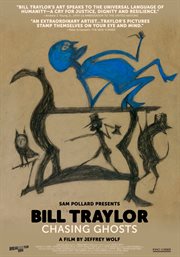 Bill Traylor : chasing ghosts cover image