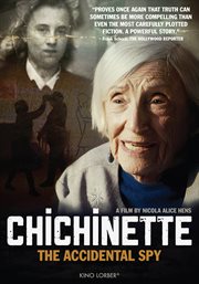 Chichinette: The Accidental Spy
