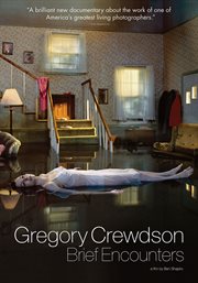 Gregory Crewdson-Brief Encounters cover image
