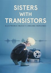 Sisters with Transistors cover image