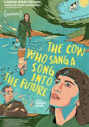 The Cow Who Sang a Song Into the Future cover image