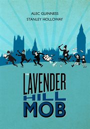 The Lavender Hill mob cover image