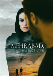 Mehrabad: Two Hours Later