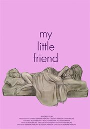My little friend. Every friendship has secrets waiting to come out cover image