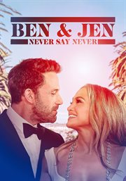 Ben and Jen : Never Say Never cover image