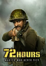 72 Hours: Martyr Who Never Died