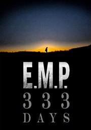 E.M.P. 333 Days E.M.P. 333 Days