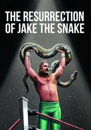 The Resurrection of Jake the Snake cover image