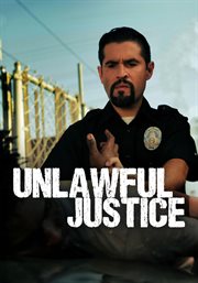 Unlawful Justice cover image